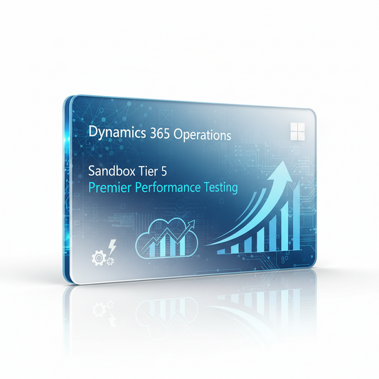 Dynamics 365 Operations - Sandbox Tier 5:Premier Performance Testing